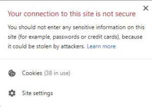 Google Chrome message: the connection to this site is not secured